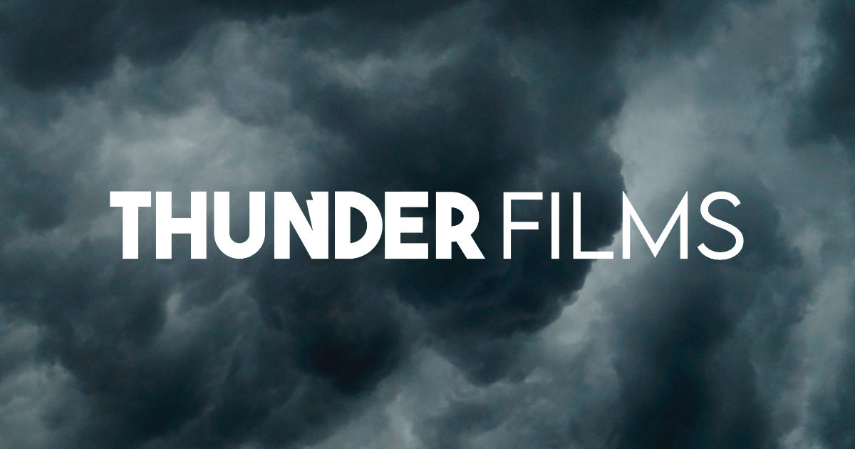 Thunder Films – Engaging and impactful video content